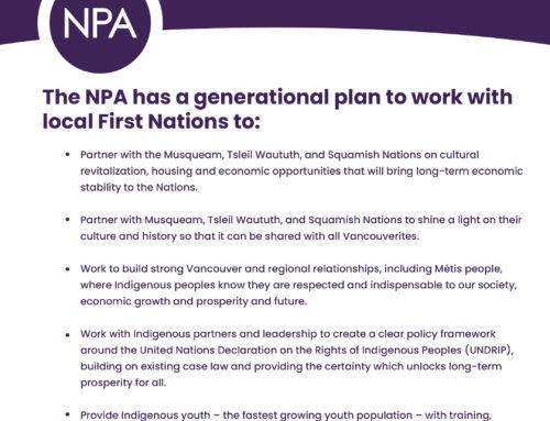Reconciliation – The NPA has a generational plan to work with local First Nations to: